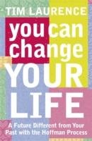 You Can Change Your Life Laurence Tim