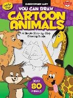You Can Draw Cartoon Animals Hart Christopher