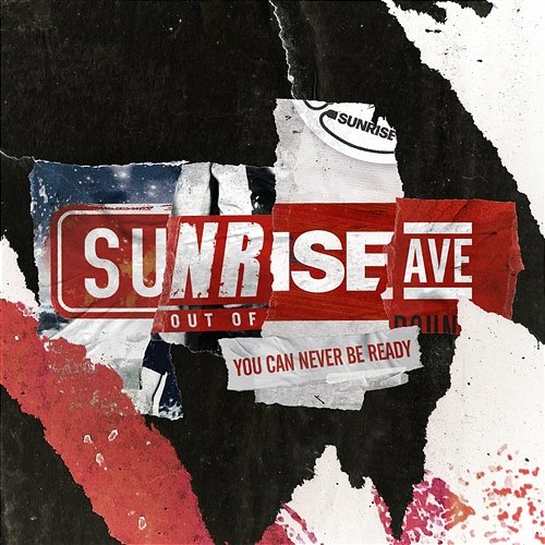 You Can Never Be Ready Sunrise Avenue