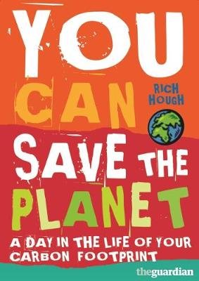 You Can Save the Planet Hough Richard