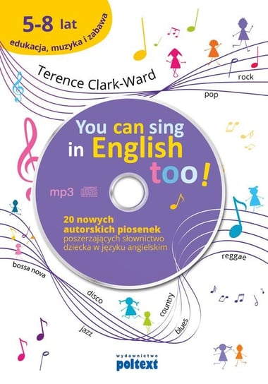 You can sing in English too + CD Clark-Ward Terrence
