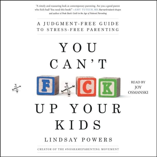 You Can't F*ck Up Your Kids Powers Lindsay