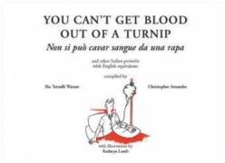 You Can't Get Blood Out of a Turnip Warner Ilia Terzulli, Arnander Christopher