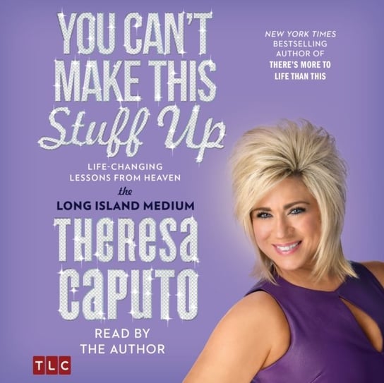 You Can't Make This Stuff Up - audiobook Caputo Theresa