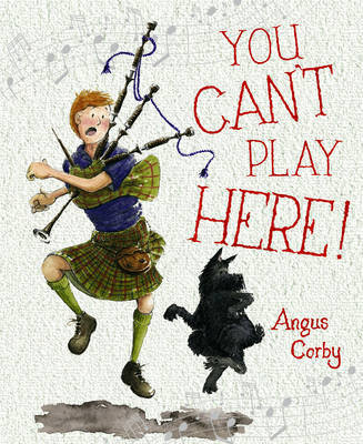 You Can't Play Here! Corby Angus