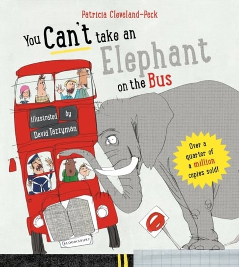 You Cant Take An Elephant On the Bus Cleveland-Peck Patricia