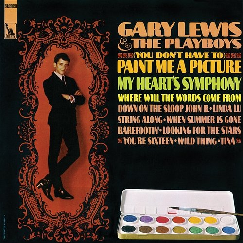 (You Don't Have To) Paint Me A Picture Gary Lewis & The Playboys