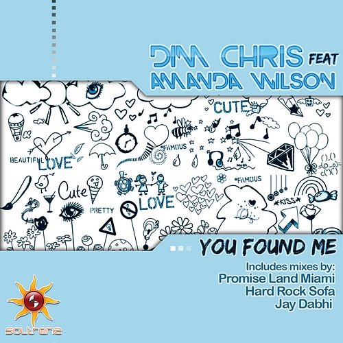 You Found Me Amanda Wilson, Dim Chris