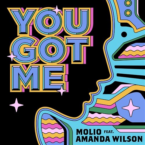 You Got Me Molio feat. Amanda Wilson