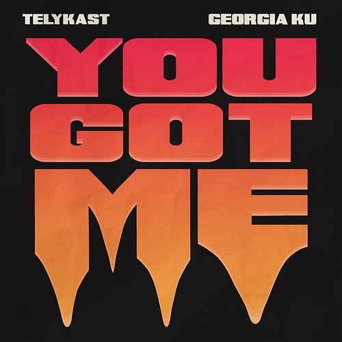 You Got Me TELYKast