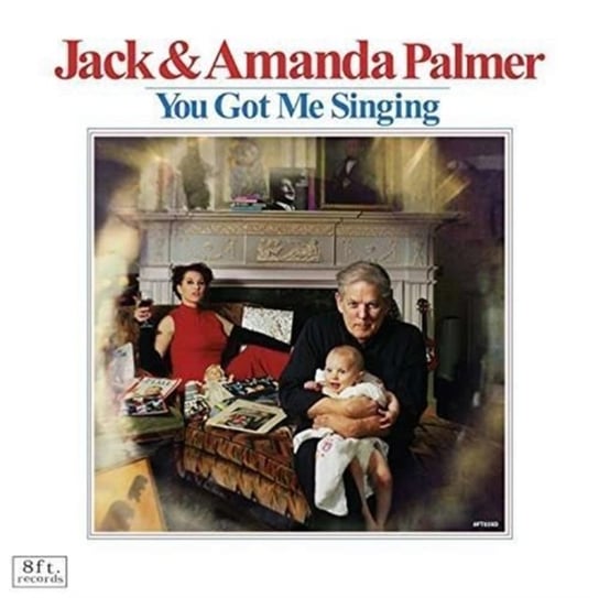 You Got Me Singing Palmer Amanda, Palmer Jack