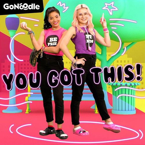 You Got This! GoNoodle, The Best Tees