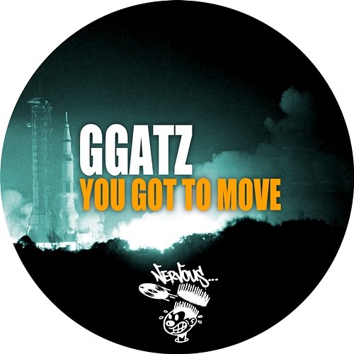 You Got To Move GGatz
