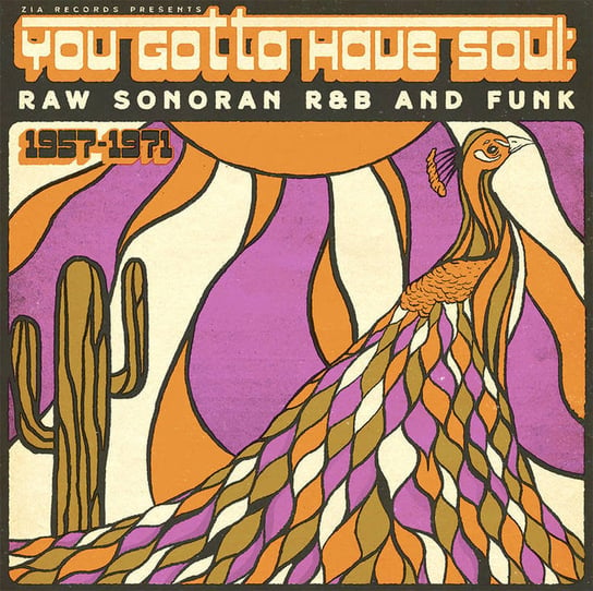 You Gotta Have Soul: Raw Sonoran R&B and Funk, płyta winylowa Various Artists