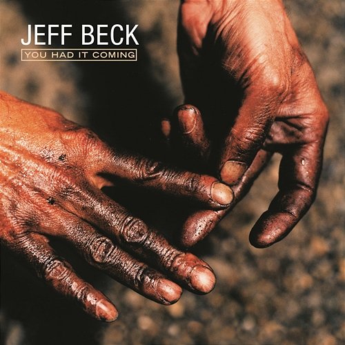 You Had It Coming Jeff Beck
