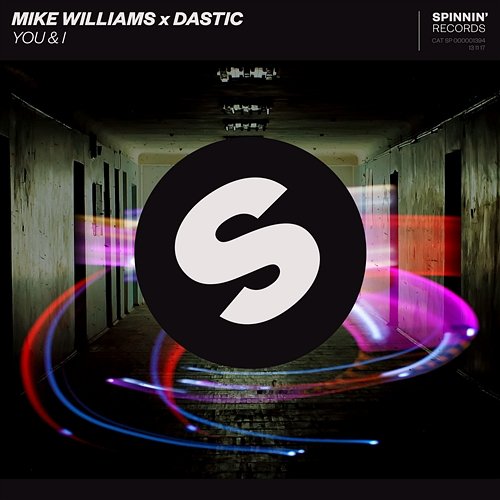 You & I Mike Williams x Dastic