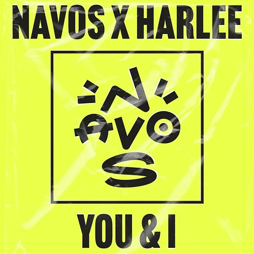 You & I Navos, Harlee