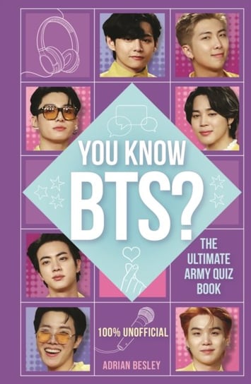 You Know BTS?: The Ultimate ARMY Quiz Book Besley Adrian