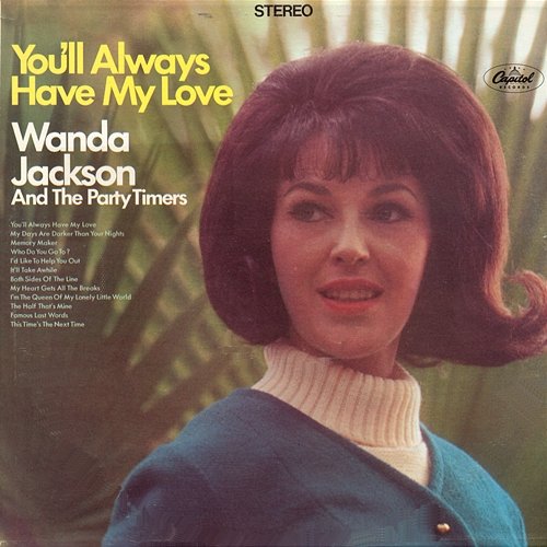 You'll Always Have My Love Wanda Jackson
