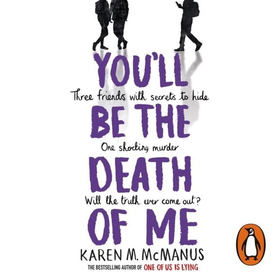 You'll Be the Death of Me McManus Karen M.