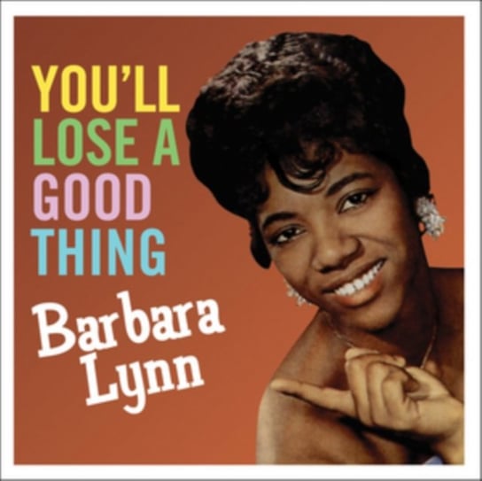 You'll Lose A Good Thing Lynn Barbara