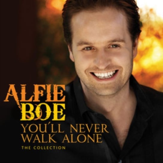 You'll Never Walk Alone -The Collection Boe Alfie