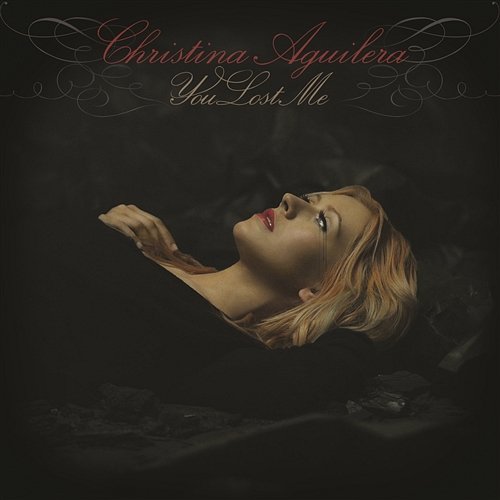 You Lost Me Christina Aguilera