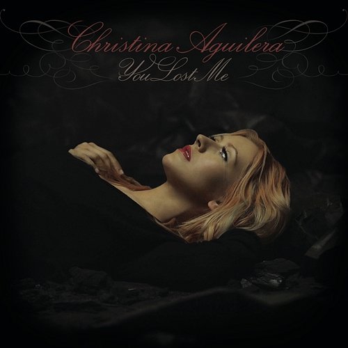 You Lost Me - The Remixes Christina Aguilera