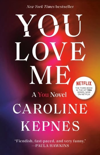 You Love Me Caroline Kepnes