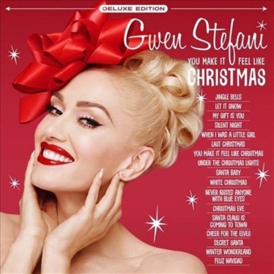 You Make It Feel Like Christmas Stefani Gwen
