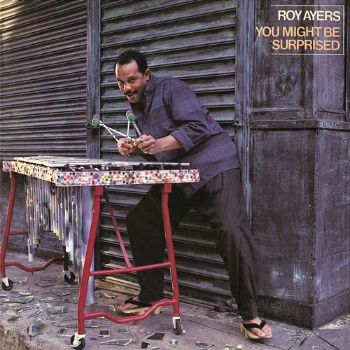 You Might Be Surprised (Expanded Edition) Roy Ayers