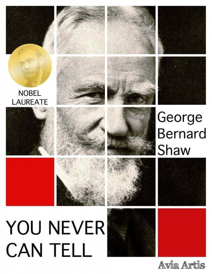 You Never Can Tell Shaw George Bernard