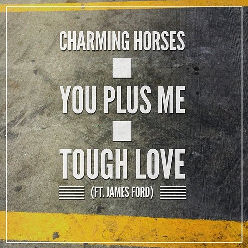 You Plus Me EP Charming Horses feat. James Ford