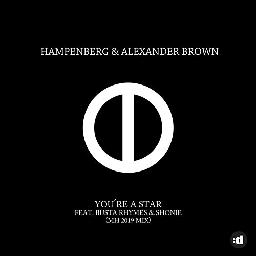 You're A Star Hampenberg, Alexander Brown feat. Busta Rhymes, Shonie