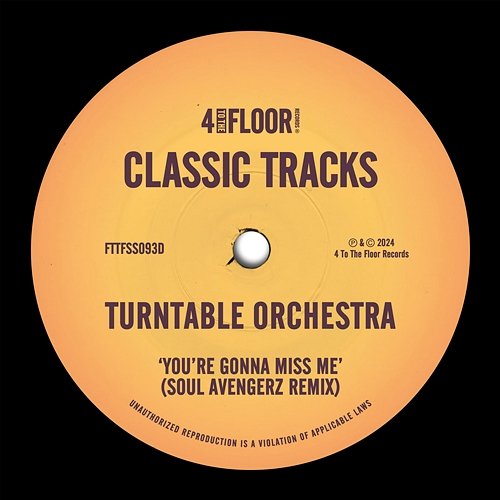 You're Gonna Miss Me Turntable Orchestra