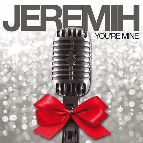 You're Mine Jeremih