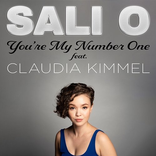 You're My Number One Sali O feat. Claudia Kimmel