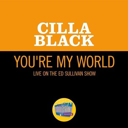 You're My World Cilla Black