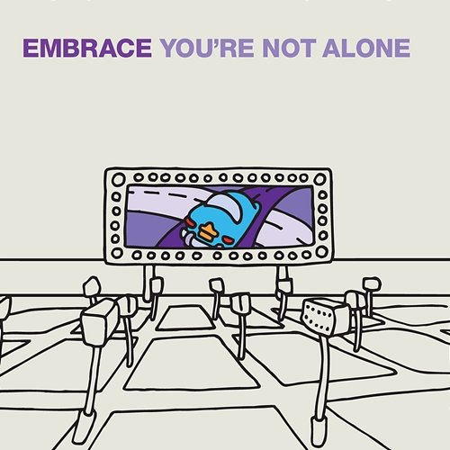 You're Not Alone Embrace