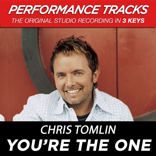 You're The One Chris Tomlin