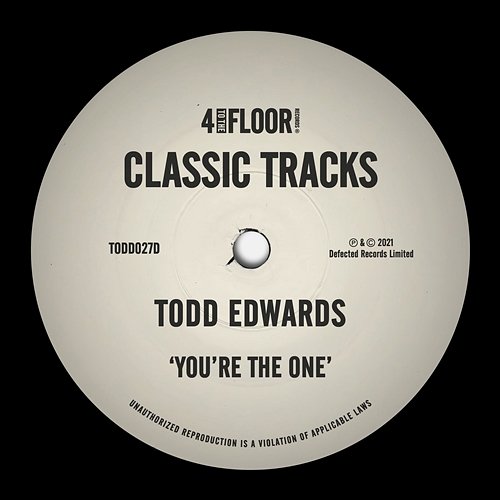You're The One Todd Edwards