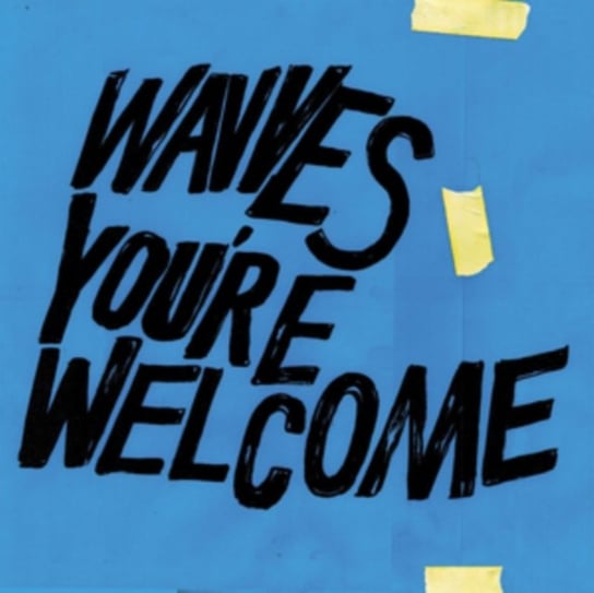 You're Welcome Wavves