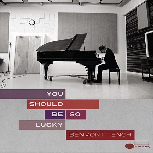 You Should Be So Lucky Benmont Tench