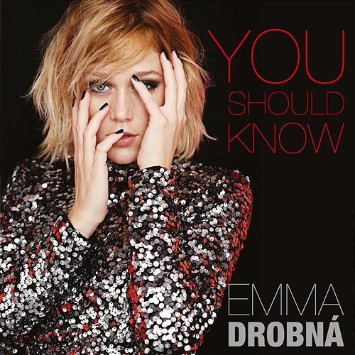 You Should Know Emma Drobná