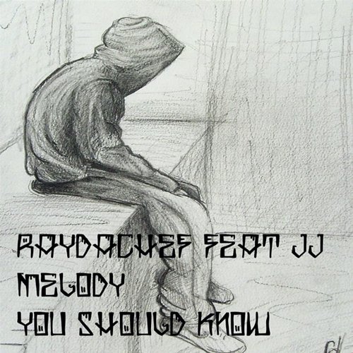 You Should Know RayDaChef Morales feat. JJ Melody