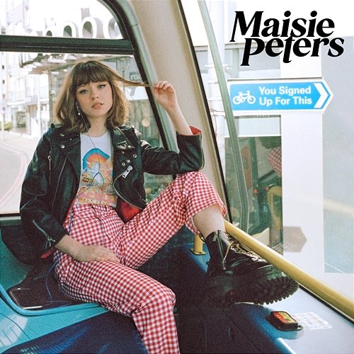 You Signed Up For This / Brooklyn Maisie Peters