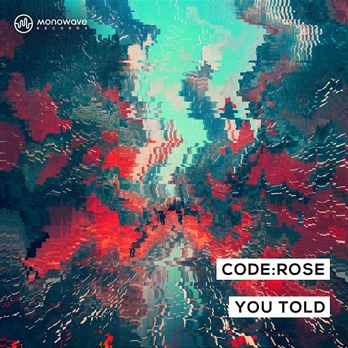 You Told code:rose