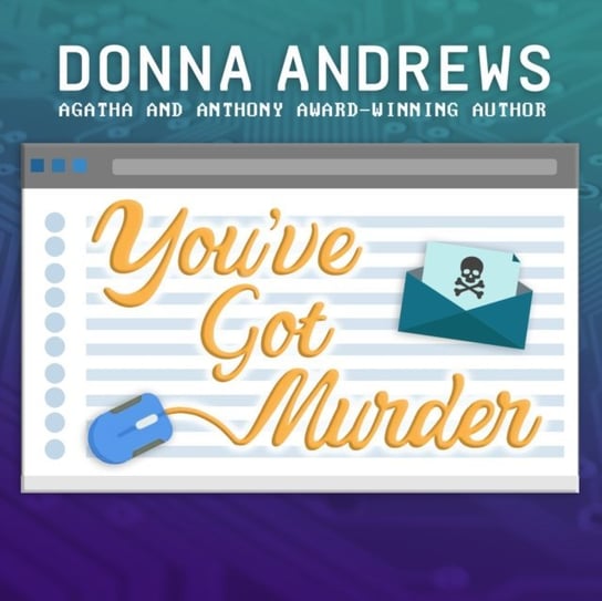 You've Got Murder Andrews Donna, Dunne Bernadette