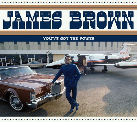 You've Got the Power Brown James