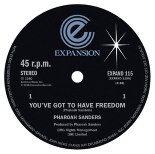 You've Got To Have Freedom / Got To Give It Up Sanders Pharoah